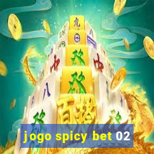 jogo spicy bet 02